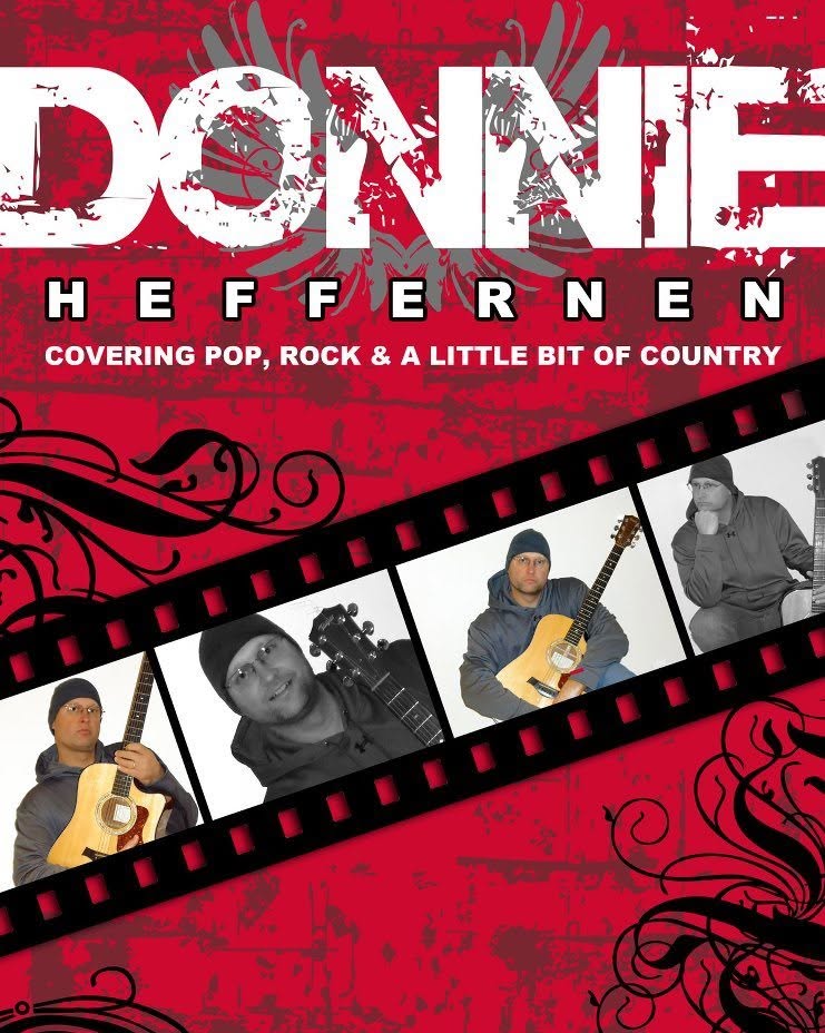 a poster for Donnie Heffernen an Eastern Iowa musician offering pop, rock and a little bit of country