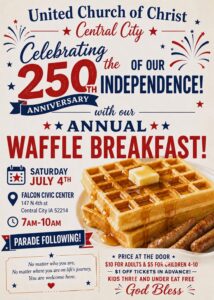 flyer for the United Church of Christ annual waffle breakfast on the 4th of July starting at 7 am